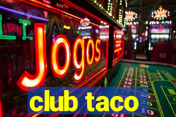 club taco